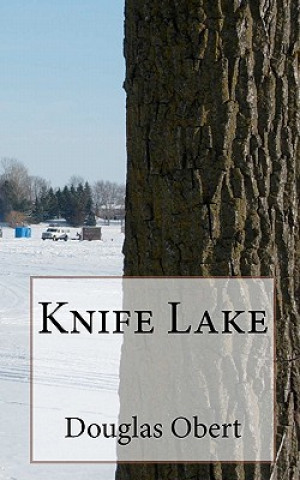 Kniha Knife Lake Douglas Obert