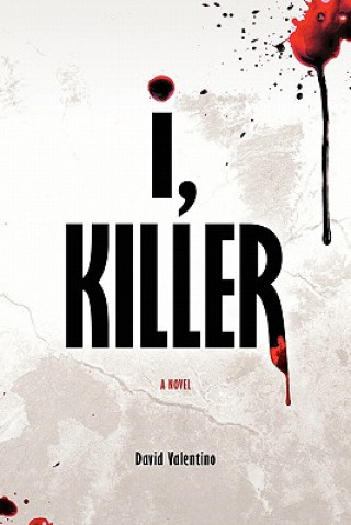 Carte i, Killer David Valentino