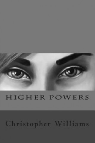 Knjiga Higher Powers Christopher M Williams