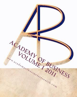 Carte Academy of Business 2011 Volume 1 Dr Randall Valentine