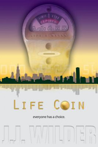 Kniha Life Coin J J Wilder