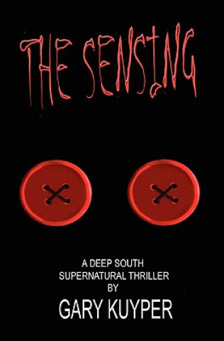 Knjiga The Sensing Gary Kuyper