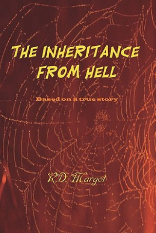 Knjiga The Inheritance from Hell R D Margot