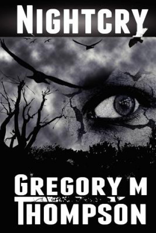 Knjiga Nightcry Gregory M Thompson