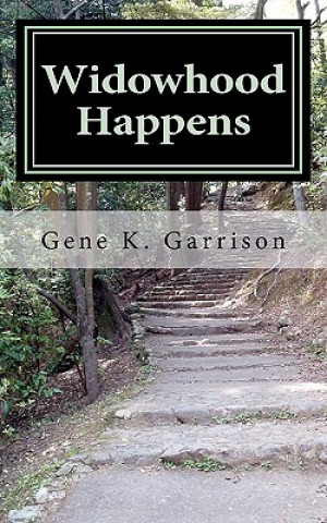 Knjiga Widowhood Happens MS Gene K Garrison