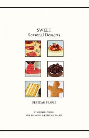 Książka SWEET Seasonal Desserts Ara Shimoon