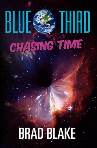 Carte Blue Third - Chasing Time Brad Blake