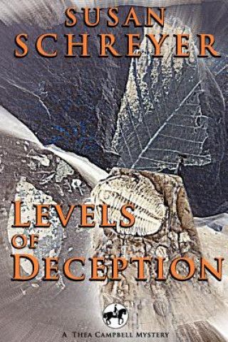 Kniha Levels Of Deception Susan Schreyer