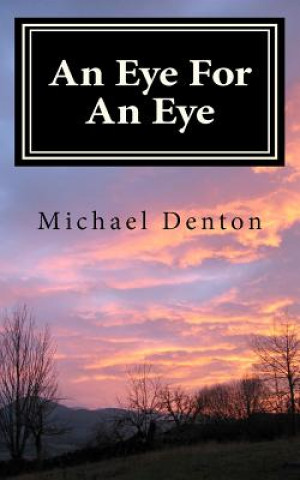 Kniha An Eye For An Eye MR Michael Stanley Denton