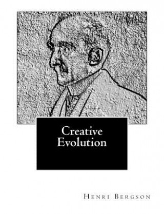 Kniha Creative Evolution Arthur Mitchell Ph D