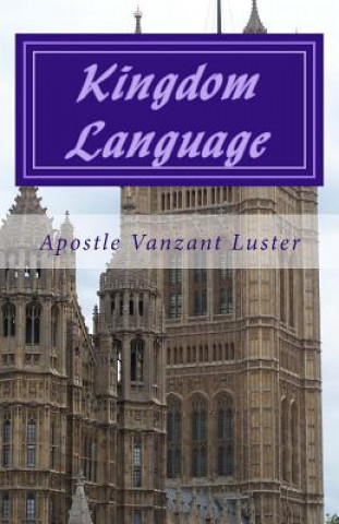 Carte Kingdom Language Apostle Vanzant Luster