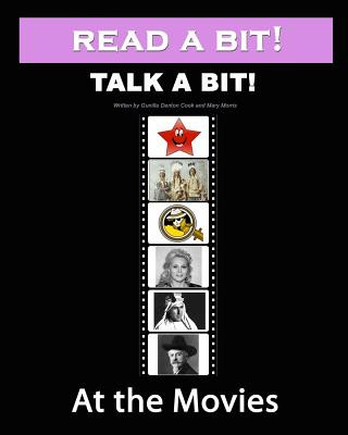 Carte Read a Bit! Talk a Bit!: At the Movies Gunilla Denton-Cook