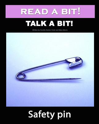 Kniha Read a Bit! Talk a Bit!: Safety Pin Gunilla Denton-Cook