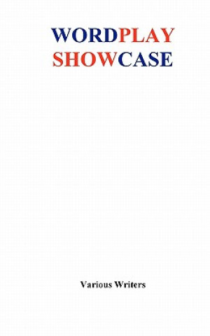 Knjiga WordPlay Showcase Various Writers