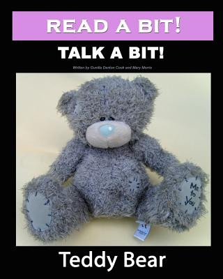 Kniha Read a Bit! Talk a Bit!: Teddy Bear Gunilla Denton-Cook