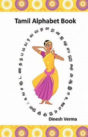Carte Tamil Alphabet Book Dinesh Verma
