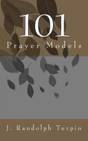 Carte 101 Prayer Models J Randolph Turpin Jr