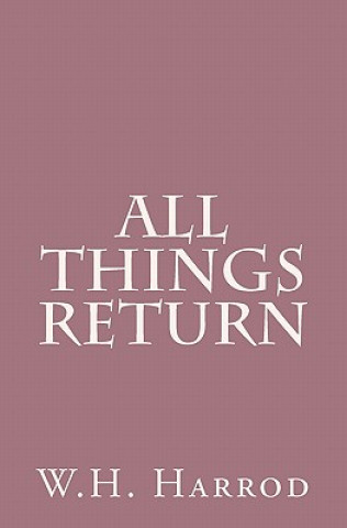 Könyv All Things Return W H Harrod