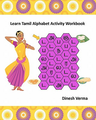 Kniha Learn Tamil Alphabet Activity Workbook Dinesh Verma