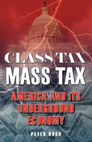 Book Class Tax Mass Tax Peter Rush