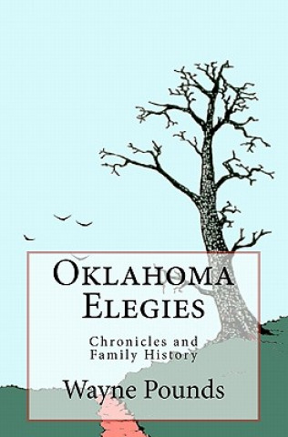 Carte Oklahoma Elegies Wayne Pounds