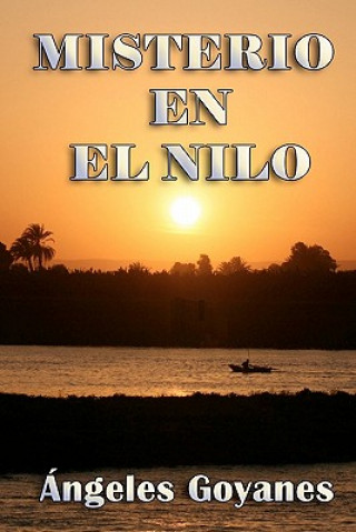 Kniha Misterio en el Nilo Ngeles Goyanes