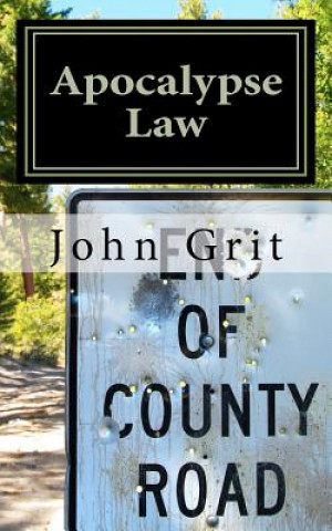 Книга Apocalypse Law John Grit