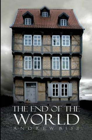 Könyv The End of the World Andrew Biss