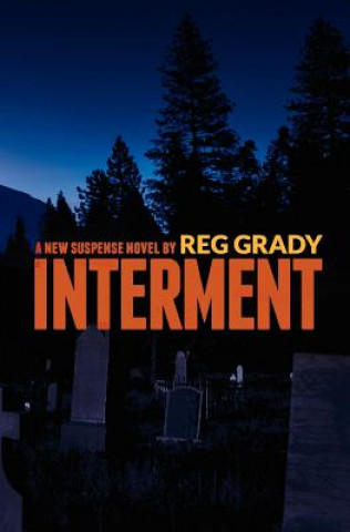 Knjiga Interment Reg Grady