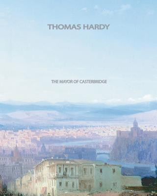 Livre The Mayor Of Casterbridge Thomas Hardy