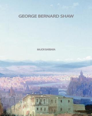 Kniha Major Barbara George Bernard Shaw