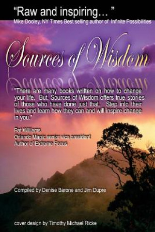 Книга Sources Of Wisdom: S.O.W First in a Series Denise Barone