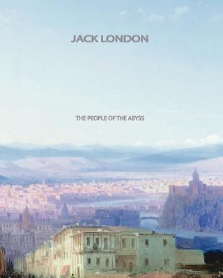 Kniha The People of the Abyss Jack London