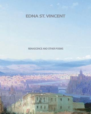 Knjiga Renascence and Other Poems St Vincent Edna