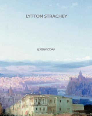 Książka Queen Victoria Lytton Strachey