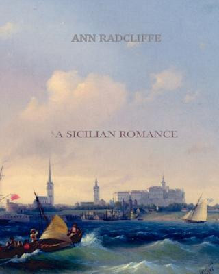 Książka A Sicilian Romance Ann Radcliffe