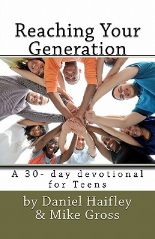 Knjiga Reaching Your Generation Mike Gross