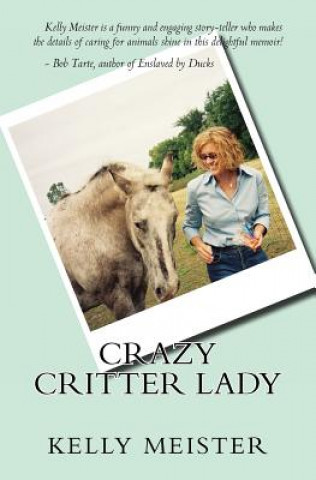 Carte Crazy Critter Lady Kelly Meister