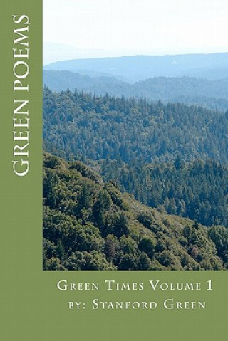 Knjiga Green Times Vol. 1: Green Poetry Stanford Green