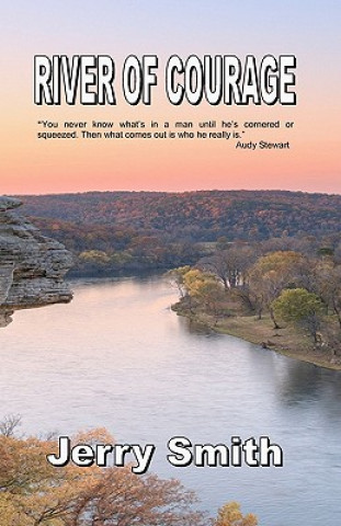 Livre River of Courage Jerry Smith