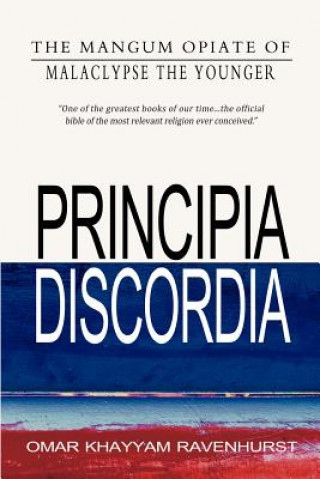 Kniha Principia Discordia Malaclypse the Younger