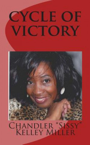 Livre cycle of victory Evangelist Chandler Miller