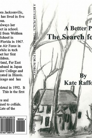 Kniha A Better Place: The Search for Robert Kate Raffordy