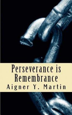 Książka Perseverance is Remembrance MS Aigner y Martin