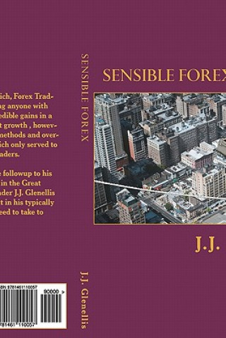 Kniha Sensible Forex J J Glenellis