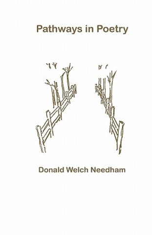 Kniha Pathways in Poetry Donald Welch Needham