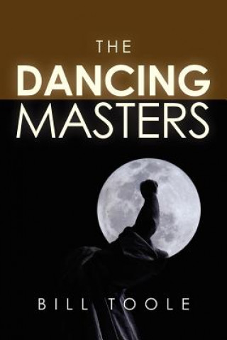 Book The Dancing Masters Bill Toole