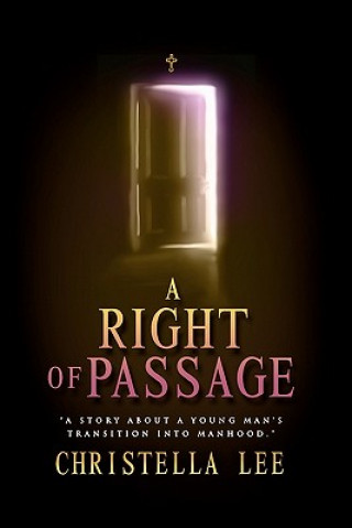 Boek A Right of Passage Christella Lee