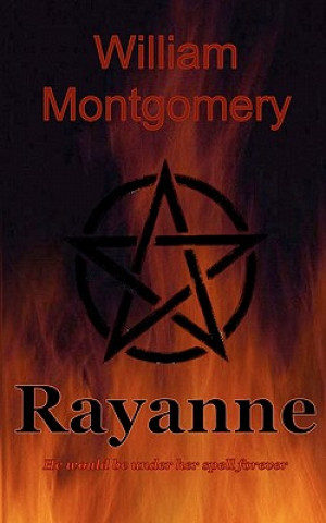 Kniha Rayanne William Montgomery