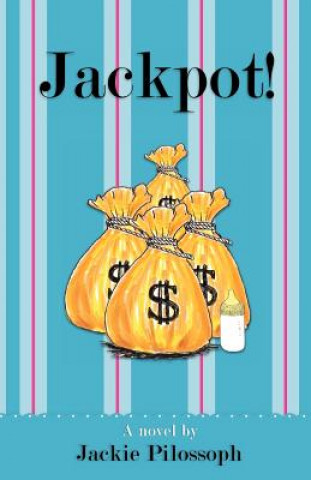 Книга Jackpot! Jackie Pilossoph